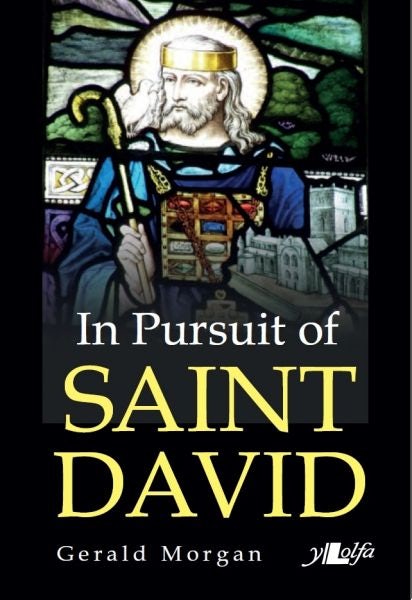 Cover image for In Pursuit of Saint David, isbn: 9781784613723