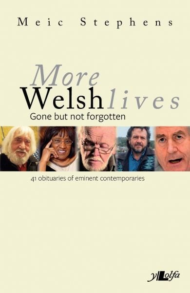 Cover image for More Welsh Lives, isbn: 9781784615628