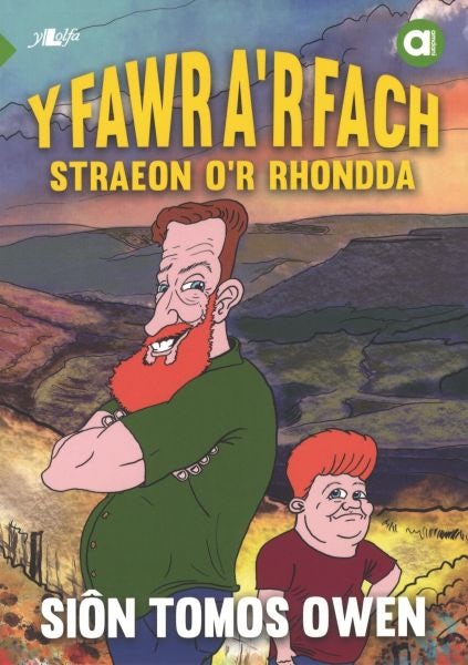 Cover image for Cyfres Amdani: Y Fawr a'r Fach - Straeon o'r Rhondda, isbn: 9781784616229