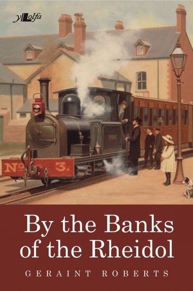 Cover image for By the Banks of the Rheidol, isbn: 9781784616588