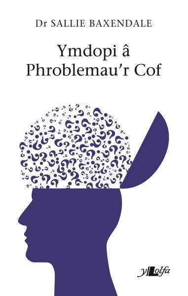 Cover image for Darllen yn Well: Ymdopi â Phroblemau'r Cof, isbn: 9781784617318