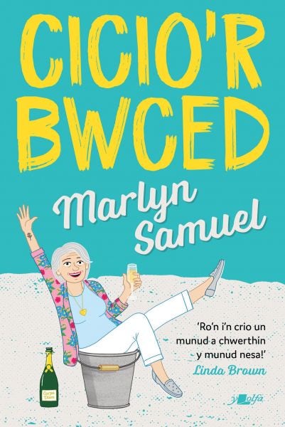 Cover image for Cicio'r Bwced, isbn: 9781784617684