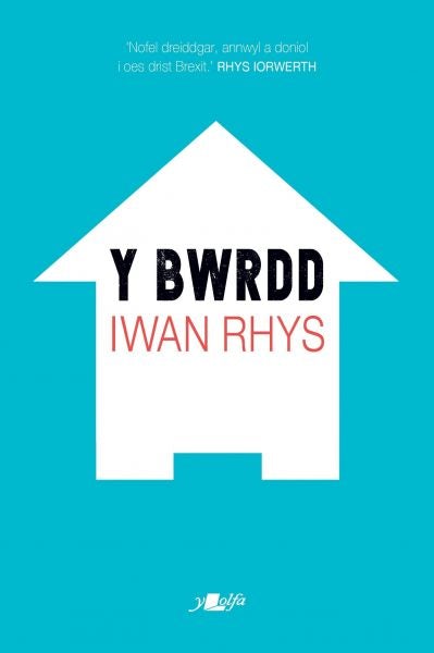 Cover image for Y Bwrdd, isbn: 9781784618131