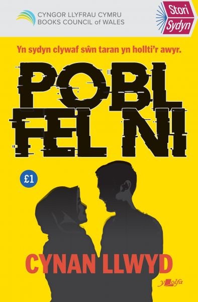 Cover image for Stori Sydyn: Pobl Fel Ni, isbn: 9781784618377