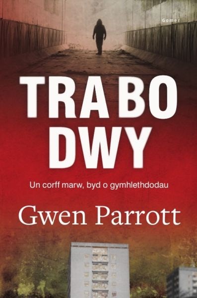 Cover image for Tra Bo Dwy, isbn: 9781785620782