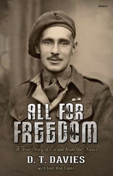 Cover image for All for Freedom - A True Story of Escape from the Nazis, isbn: 9781785621680