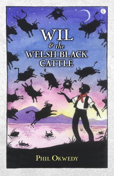 Cover image for Wil and the Welsh Black Cattle, isbn: 9781785622342