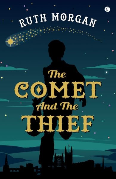 Cover image for Comet and the Thief, The, isbn: 9781785623103