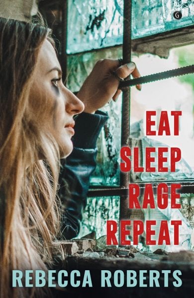 Cover image for Eat. Sleep. Rage. Repeat., isbn: 9781785623271