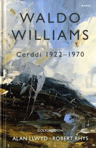 Cover image for Waldo Williams - Cerddi 1922-1970, isbn: 9781785623370