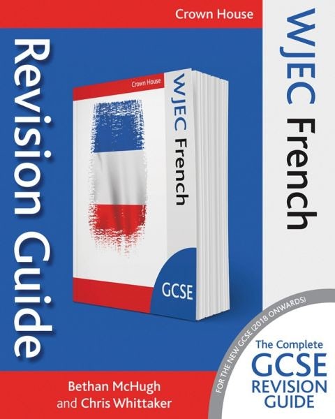 Cover image for WJEC GCSE French: Revision Guide, isbn: 9781785832710