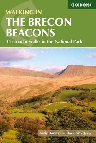 Cover image for Walking in the Brecon Beacons - 45 Circular Walks in the National Park, isbn: 9781786310897