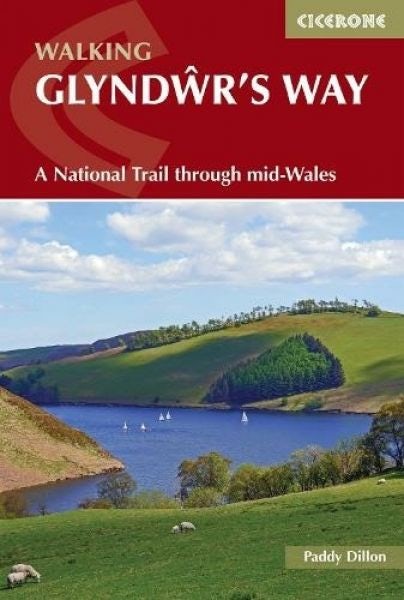 Cover image for Walking Glyndŵr's Way: A National Trail Through Mid-Wales, isbn: 9781786311290