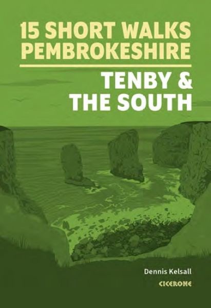 Cover image for Short Walks in Pembrokeshire: Tenby and the South, isbn: 9781786311757