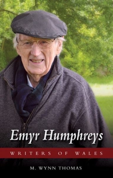 Cover image for Writers of Wales: Emyr Humphreys, isbn: 9781786832962
