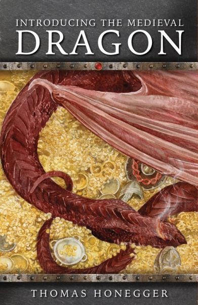 Cover image for Medieval Animals: Introducing the Medieval Dragon, isbn: 9781786834683