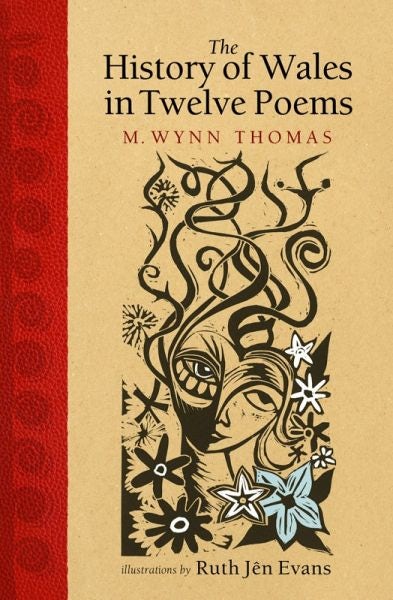 Cover image for The History of Wales in Twelve Poems, isbn: 9781786837660