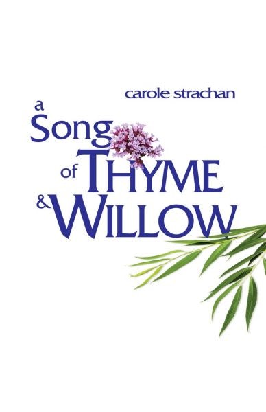 Cover image for A Song of Thyme and Willow, isbn: 9781788640497