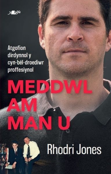 Cover image for Meddwl am Man U, isbn: 9781800990852