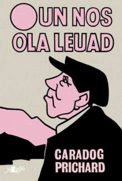 Cover image for Un Nos Ola Leuad, isbn: 9781800991002