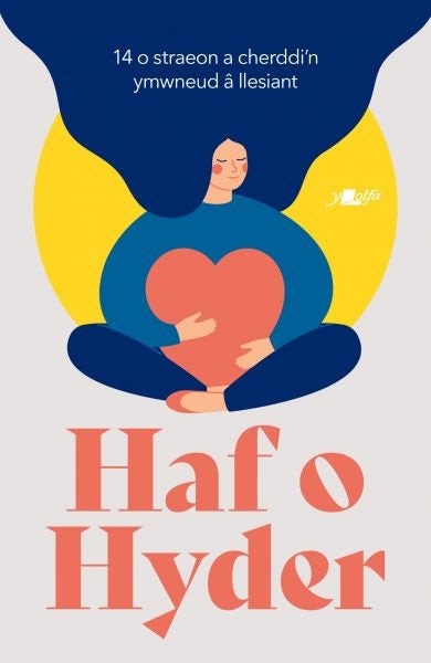 Cover image for Haf o Hyder, isbn: 9781800991477