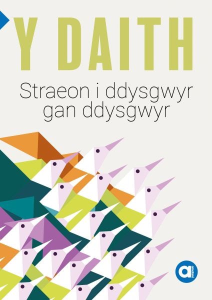 Cover image for Cyfres Amdani: Y Daith - Storïau i Ddysgwyr gan Ddysgwyr, isbn: 9781800992252