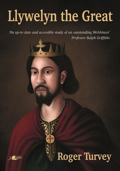 Cover image for Llywelyn the Great, isbn: 9781800993150