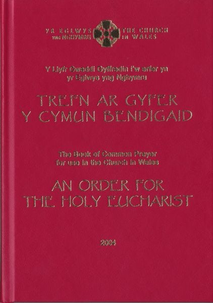 Cover image for Y Cymun Bendigaid 2004 / The Holy Eucharist 2004 (Côr / Pew), isbn: 9781800995802