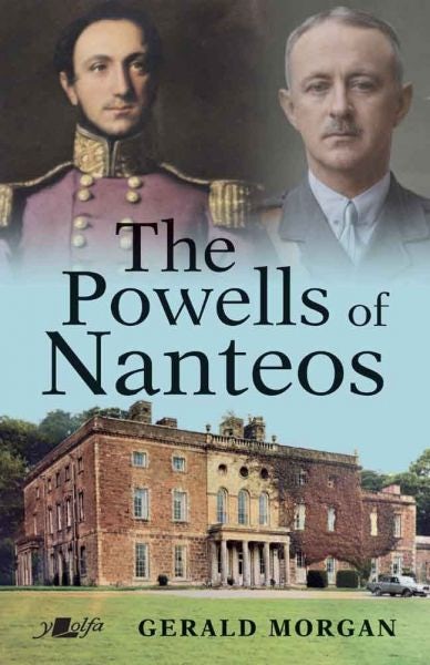 Cover image for The Powells of Nanteos, isbn: 9781800996915
