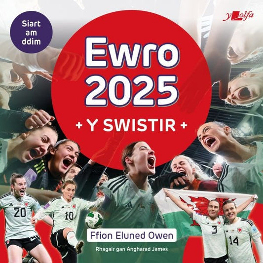Cover image for Ewro 2025 - Y Swistir, isbn: 9781800996977