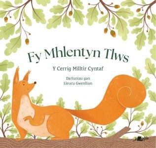Cover image for Fy Mhlentyn Tlws, isbn: 9781800997523
