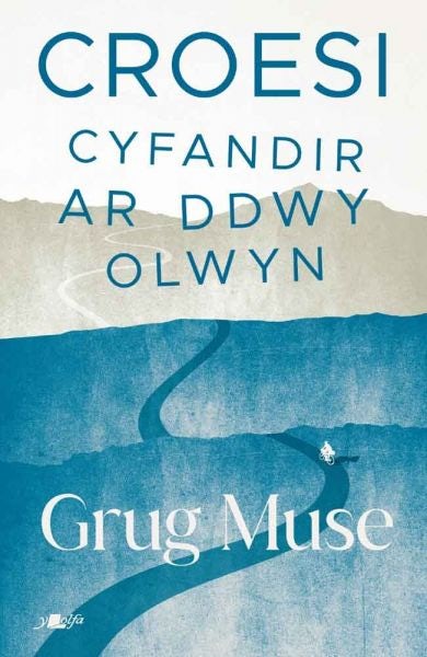 Cover image for Croesi - Cyfandir ar Ddwy Olwyn, isbn: 9781800997608