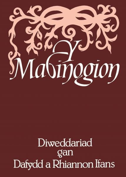Cover image for Y Mabinogion, isbn: 9781800997691