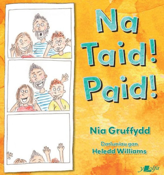 Cover image for Na, Taid! Paid!, isbn: 9781800998254