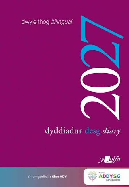 Cover image for Dyddiadur Desg A4 Y Lolfa A4 Desk Diary 2027, isbn: 9781800998995