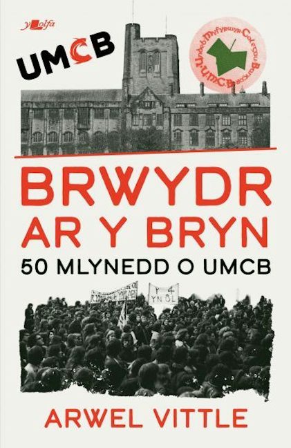 Cover image for Brwydr ar y Bryn: 50 mlynedd o UMCB, isbn: 9781800999398