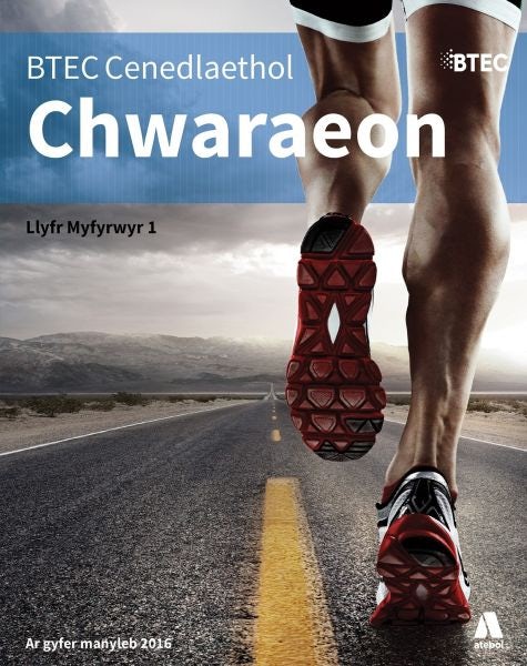 Cover image for BTEC Cenedlaethol Chwaraeon: Llawlyfr Myfyrwyr Llyfr 1, isbn: 9781801060264