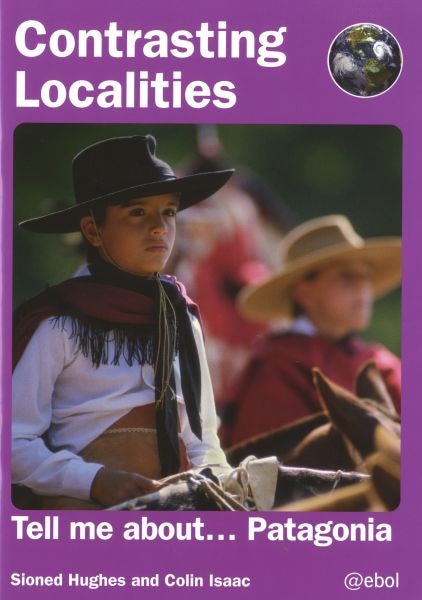 Cover image for Contrasting Localities: Tell Me About ... Patagonia, isbn: 9781801060691