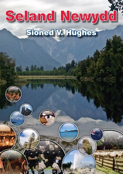 Cover image for Cyfres Gwledydd y Byd: Seland Newydd, isbn: 9781801060899