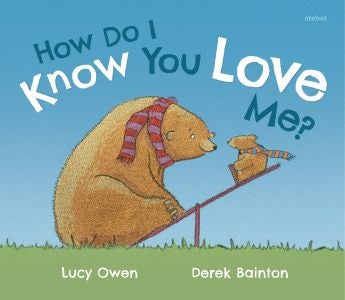 Cover image for How Do I Know You Love Me?, isbn: 9781801062244