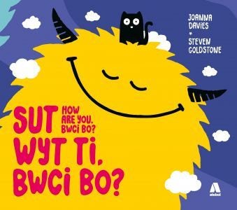 Cover image for Sut Wyt Ti, Bwci Bo? / How Are You, Bwci Bo?, isbn: 9781801063319