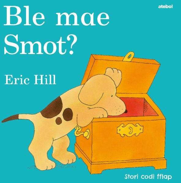 Cover image for Cyfres Smot: Ble Mae Smot?, isbn: 9781801063968