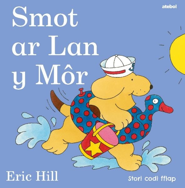 Cover image for Cyfres Smot: Smot ar Lan y Môr, isbn: 9781801063999