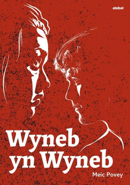 Cover image for Wyneb yn Wyneb (Drama), isbn: 9781801064279