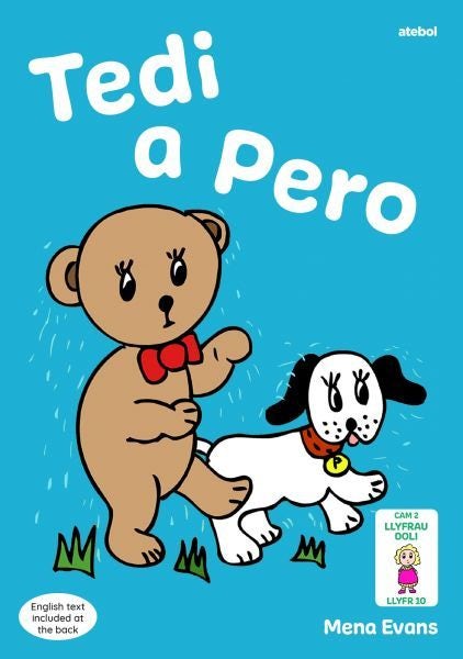 Cover image for Llyfrau Hwyl Magi Ann: Tedi a Pero, isbn: 9781801064873