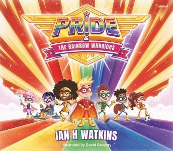 Cover image for Pride and the Rainbow Warriors, isbn: 9781801065719