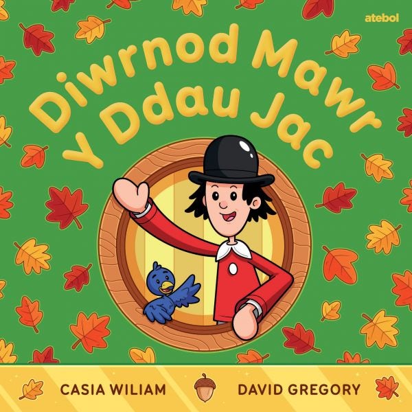 Cover image for Diwrnod Mawr y Ddau Jac, isbn: 9781801066129