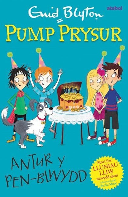 Cover image for Pump Prysur: Antur y Pen-Blwydd, isbn: 9781801066303