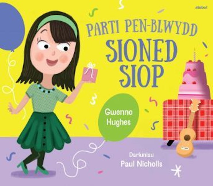 Cover image for Parc Glan Gwil: Parti Pen-blwydd Sioned Siop, isbn: 9781801066587