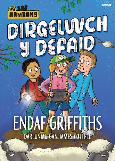 Cover image for Cyfres yr Hambons: Dirgelwch y Defaid, isbn: 9781801066624